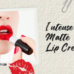 Revamp Your Lip Look with the Ultimate Intense Matte Lip Cream