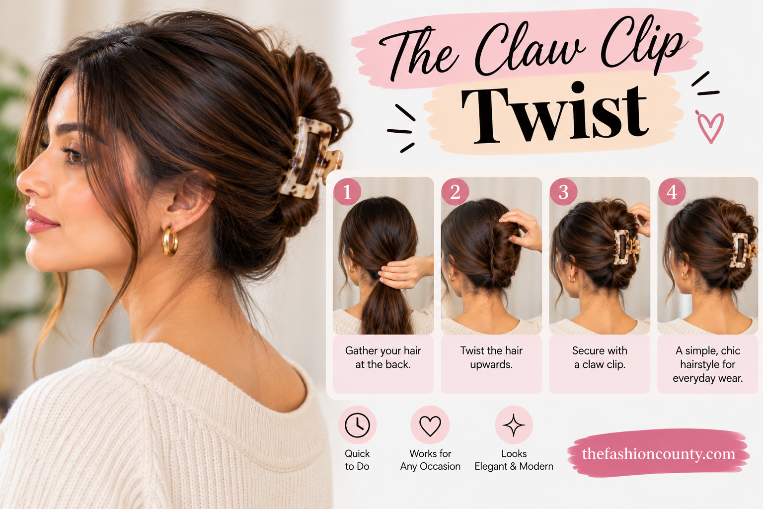 Easy claw clip twist hairstyle tutorial with four steps for everyday styling